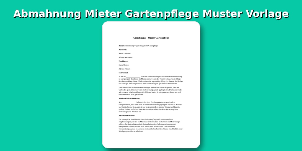 Abmahnung Mieter Gartenpflege Muster