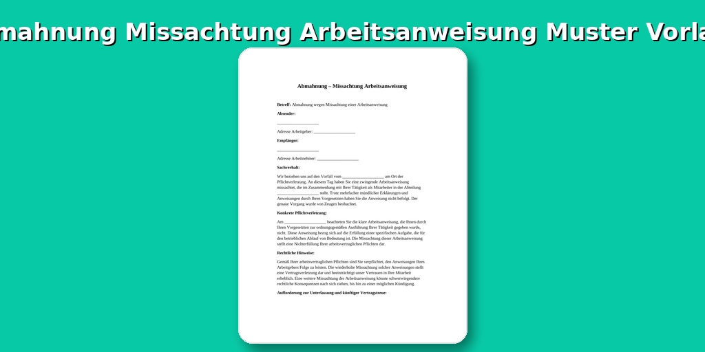 Abmahnung Missachtung Arbeitsanweisung Muster