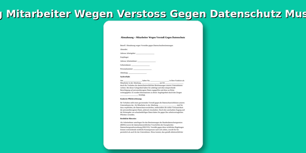 Abmahnung Mitarbeiter Wegen Verstoß Gegen Datenschutz Muster