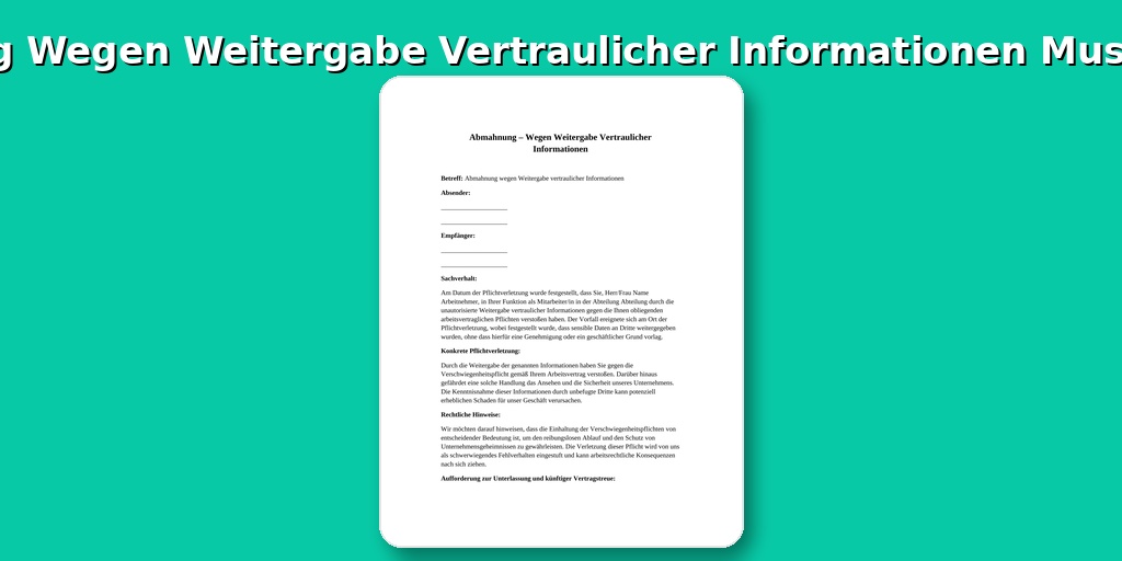 Abmahnung Wegen Weitergabe Vertraulicher Informationen Muster