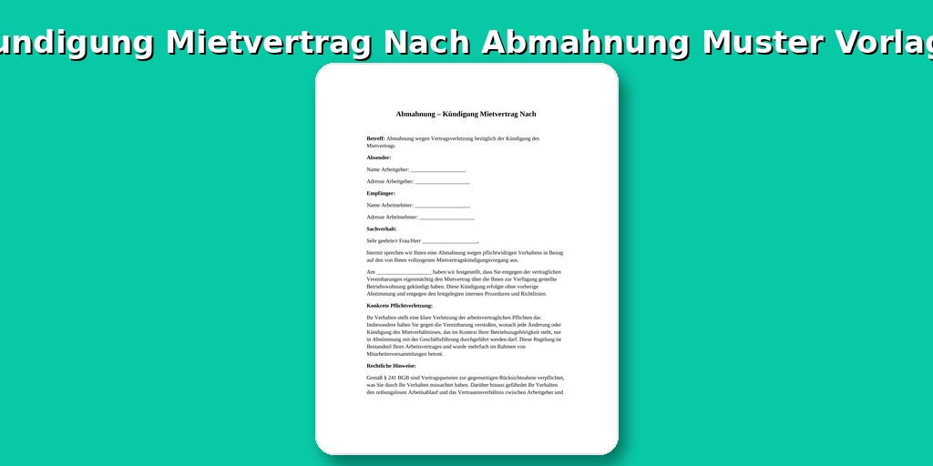 Kündigung Mietvertrag Nach Abmahnung Muster