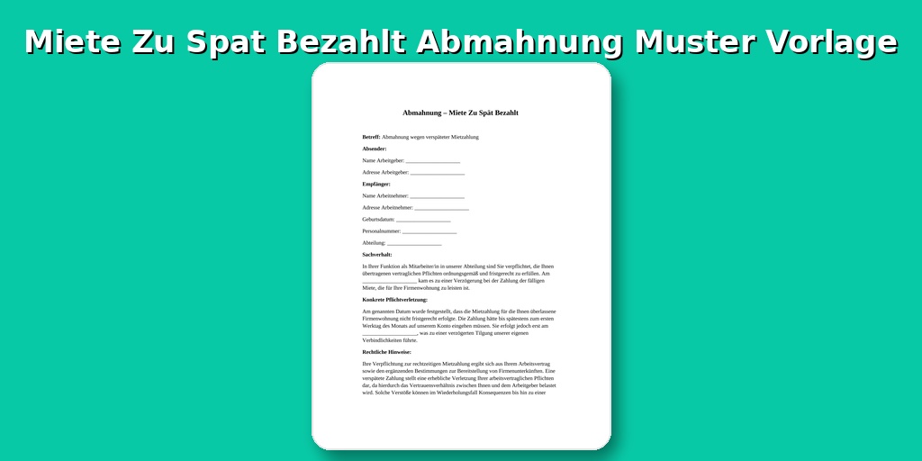 Miete Zu Spät Bezahlt Abmahnung Muster
