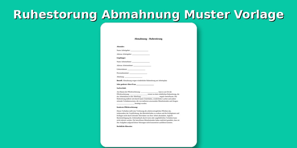 Ruhestörung Abmahnung Muster