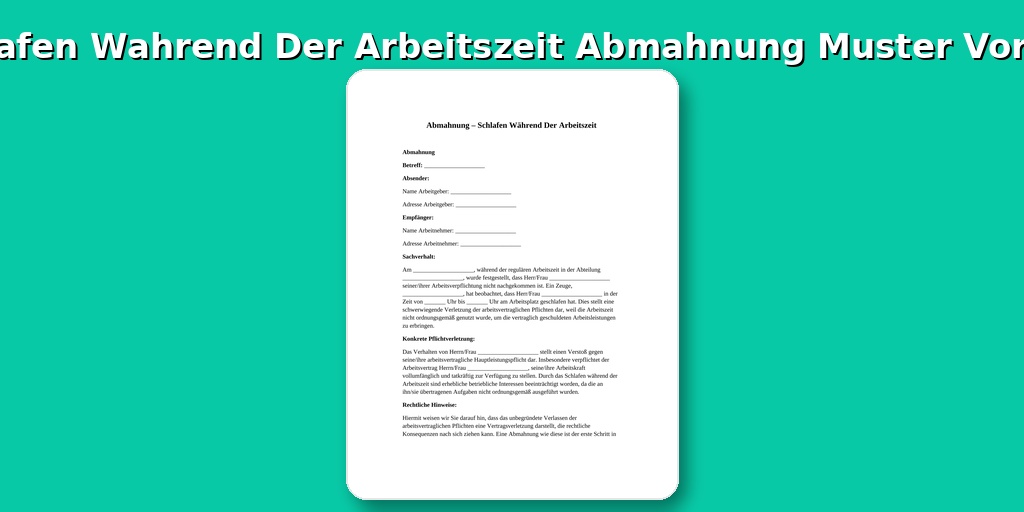 Schlafen Während Der Arbeitszeit Abmahnung Muster